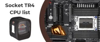 CPU list for socket TR4 AMD