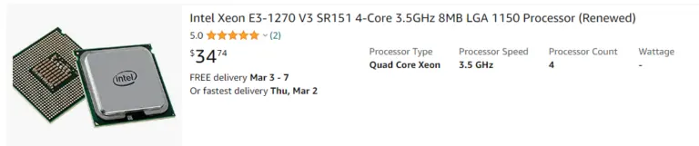 We found a Xeon E3-1270 processor for $34 on Amazon