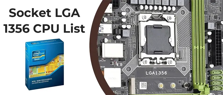LGA 1356 CPU list